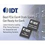 IDT, Integrated Device Technology PCI Express (PCIe)定时解决方案的介绍、特性、及应用