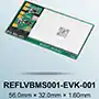 reflvbms001 - evk - 001评估板的介绍、特性、及应用