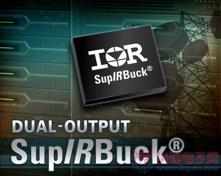 IR推出IR3891和IR3892双输出SupIRBuck稳压器