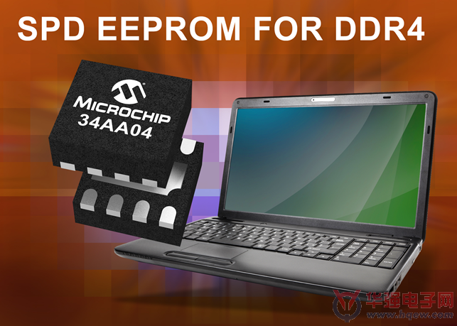 Microchip推出用于DDR4 SDRAM模块的4 Kb串行存在检测EEPROM器件
