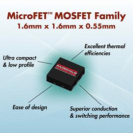  Fairchild推出高性能MicroFET MOSFET产品(电子工程专辑)