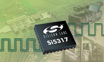 Silicon Labs推出频率可配置的时钟芯片Si5317(电子工程专辑)