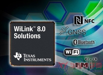 德州仪器发布新的无线芯片产品WiLink8.0